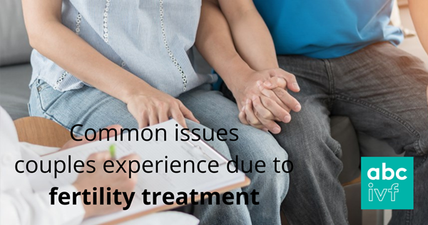 Common Issues Couples Experience During Ivf Treatment Ivf Blog Abc Ivf